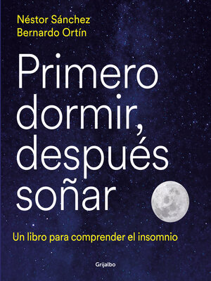 cover image of Primero dormir, después soñar